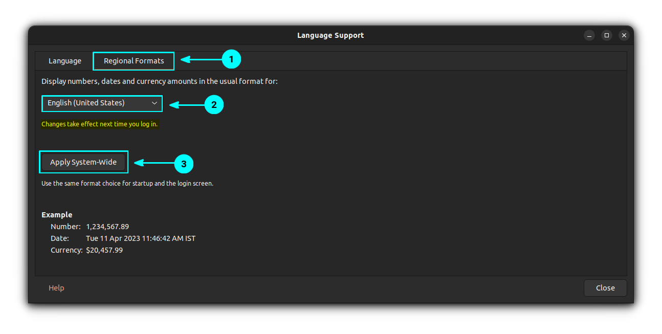 Change Dates and Other Formats using Language Support Tool's "Regional Formats" Tab and click on "Apply system-wide"
