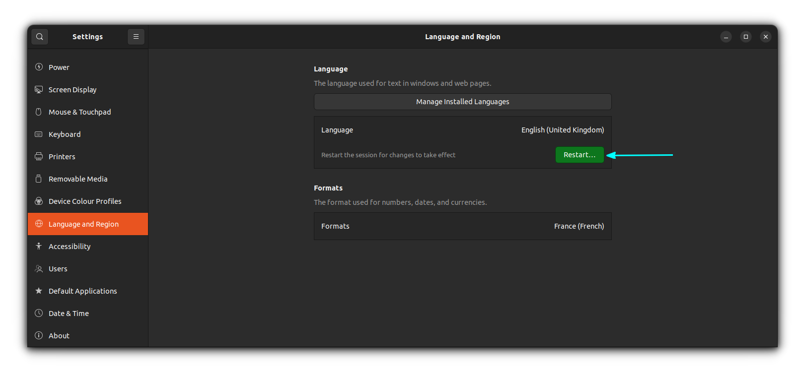 Restart the Session when the system settings is prompted, to apply the changes